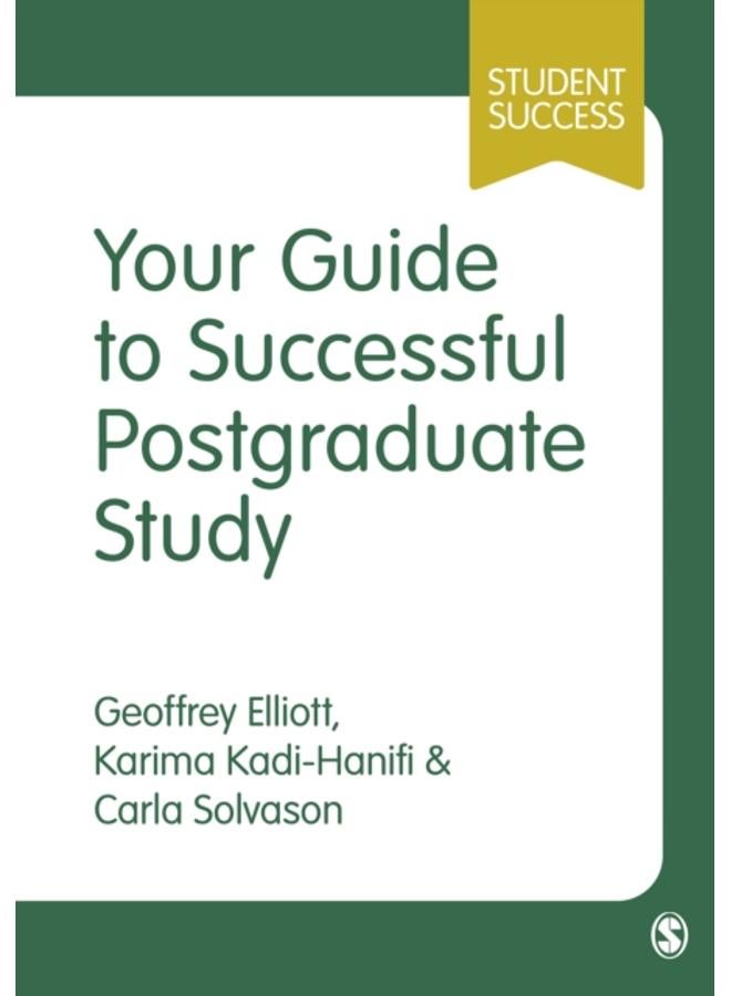 Your Guide to Successful Postgraduate Study 