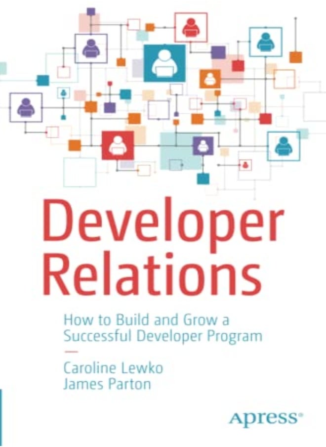 null - Developer Relations How To Build And Grow A Successful Developer Program by Lewko, Caroline - Parton, James Paperback - Image 1