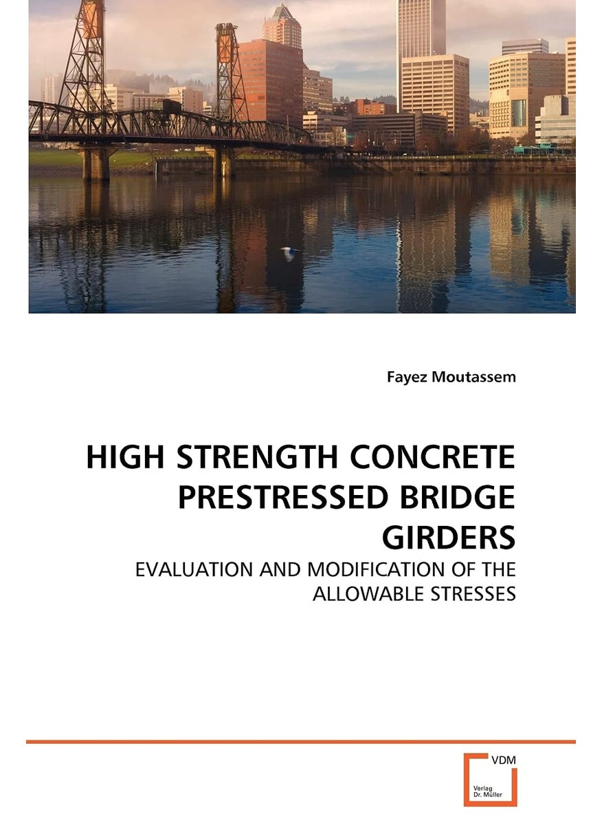 HIGH STRENGTH CONCRETE PRESTRESSED BRIDGE GIRDERS  - Image 1