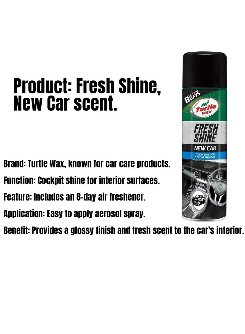 تيرتل واكس بخاخ تلميع وحماية لوحة القيادة (التابلوه) والأجزاء الداخلية للسيارة "Fresh Shine" برائحة "السيارة الجديدة" من Turtle Wax (سعة 500 مل) - منظف وملمع وحامٍ للأسطح الداخلية (بلاستيك، فينيل، مطاط) ومعطر للجو. - Image 2