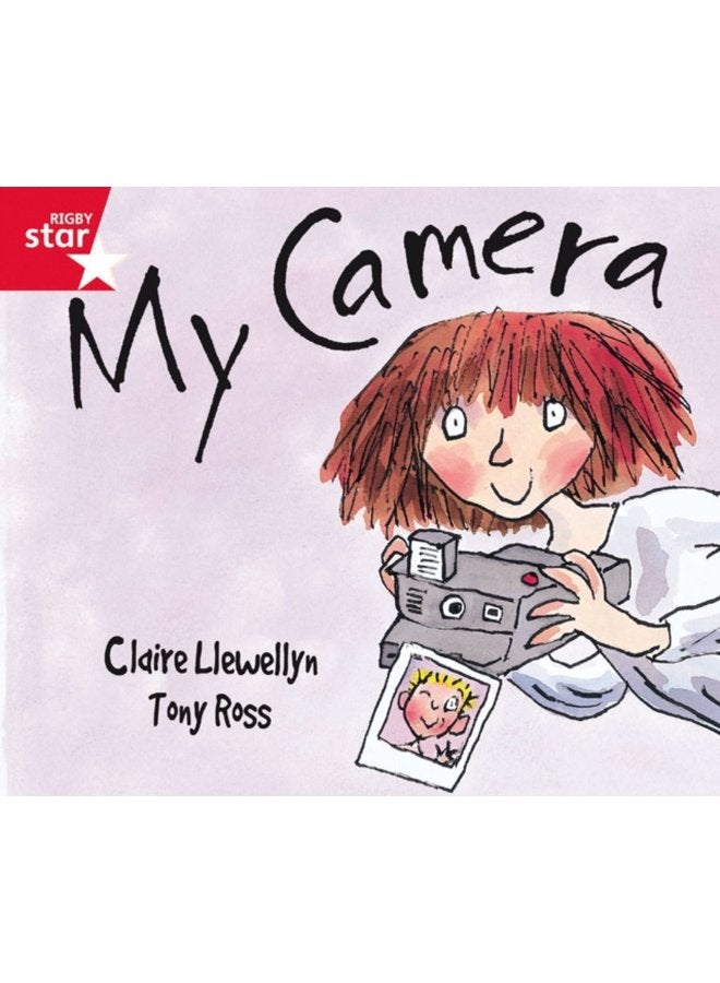 Rigby Star Guided Reception Red Level My Camera Pupil Book single - Paperback