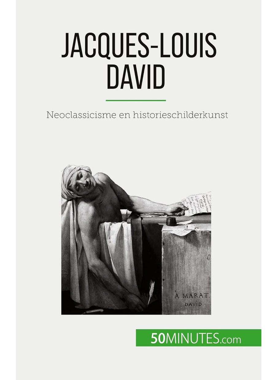 Jacques-Louis David: Neoclassicisme en historieschilderkunst  - Image 1