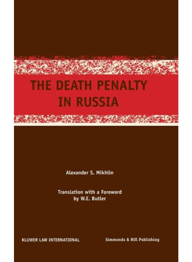 The Death Penalty in Russia 