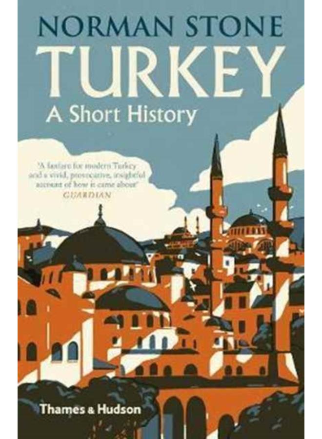Turkey : A Short History 