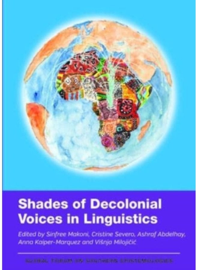 Shades of Decolonial Voices in Linguistics - Paperback