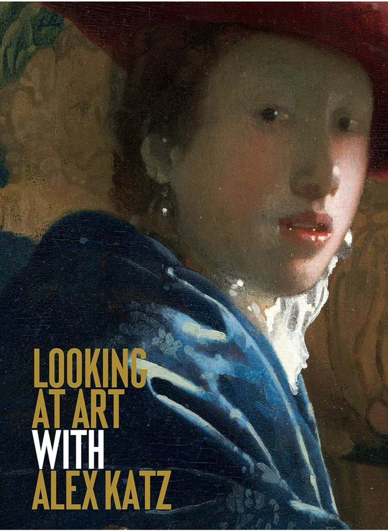 كتب سيل Looking at Art with Alex Katz