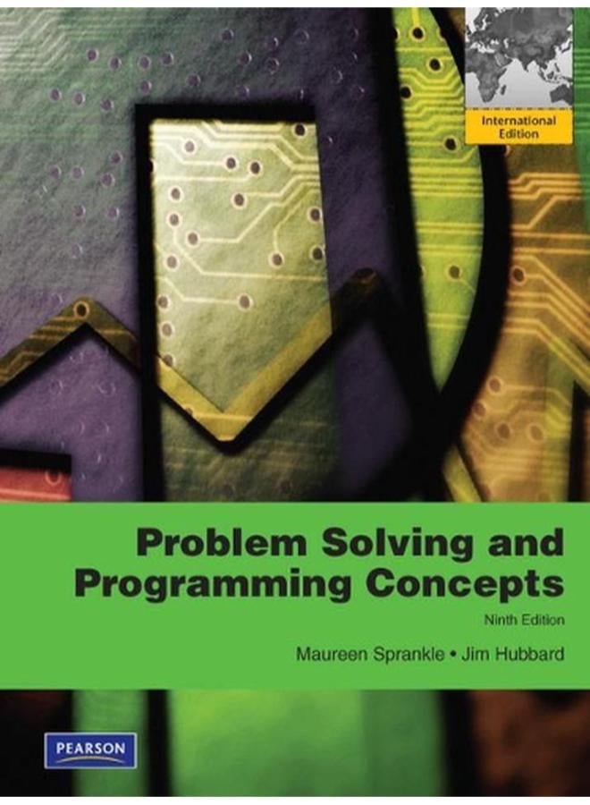 Problem Solving & Programming Concepts  International Edition  Ed   9