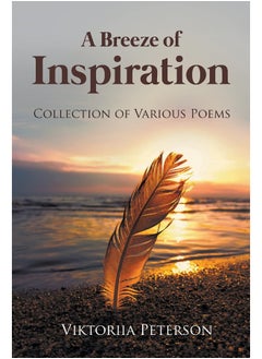 A Breeze of Inspiration: Collection of Various Poems  - Image 2