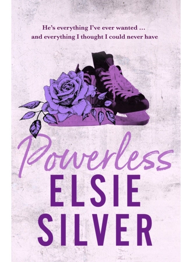 Powerless : A sweet and steamy small-town romance from the Sunday Times bestselling author of Wild Love!