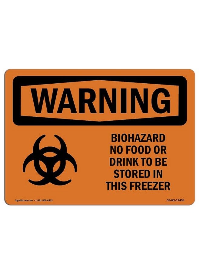SignMission - علامة Osha Waring Biohazard ممنوع تناول الطعام أو الشراب؛ ملصق فينيل؛ احمِ موقع البناء الخاص بشركتك والمستودع ومنطقة المتجر؛ صنع في الولايات المتحدة الأمريكية - Image 1