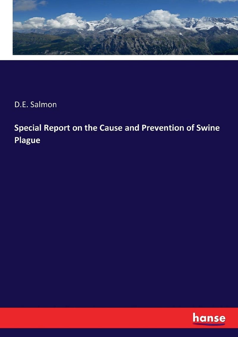 Special Report on the Cause and Prevention of Swine Plague - Image 1