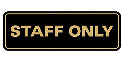 All Quality Standard Staff Only Wall or Door Sign | Easy Installation | Office Workplace Signs | Enhanced Security ‌ - Black/Gold - Medium (1 Pack) - Image 1