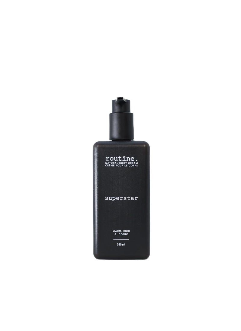 routine Routine  Superstar 350ml Natural Body Cream Tonka Sage Cardamom  Rosalina Botanicals  No Synthetic Fragrance  Vegan  Clinically Tested  Hands  Body  Signature Scent 