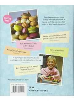 Mad About Macarons!: Make Macarons Like the French  - Image 3