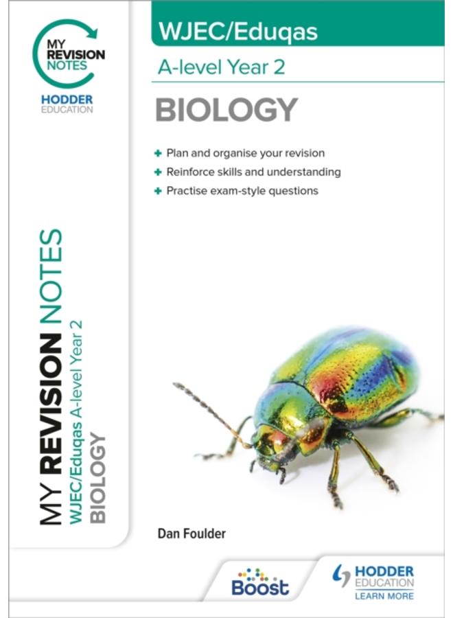 My Revision Notes: WJEC/Eduqas A-Level Year 2 Biology 