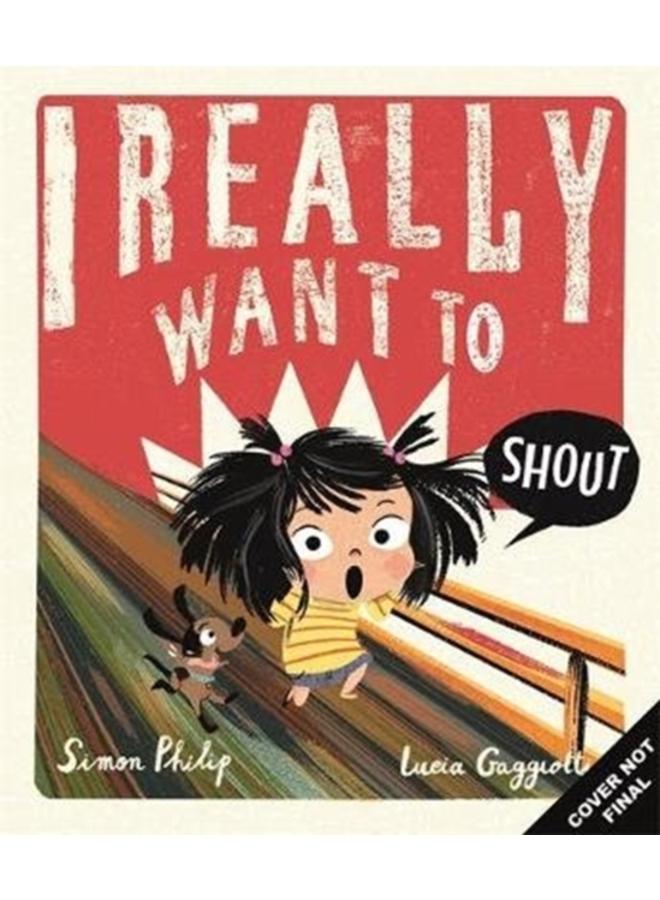 I Really Want to Shout