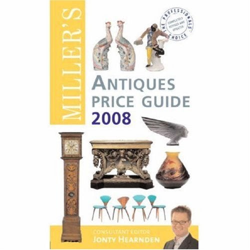 Millers Antiques Price Guide 2008