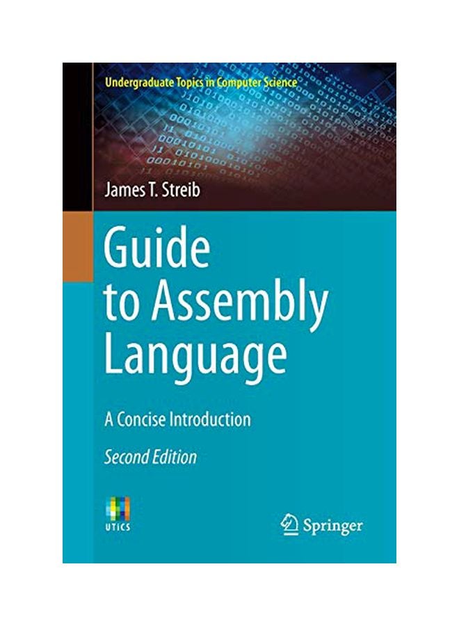 Guide To Assembly Language: A Concise Introduction