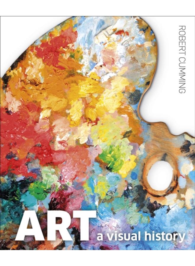 Art : A Visual History 