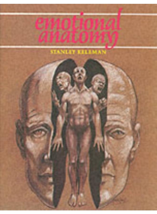 Emotional Anatomy : The Structure of Experience 