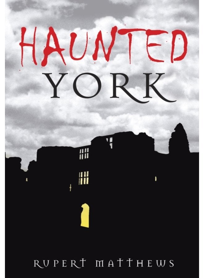 Haunted York - Paperback