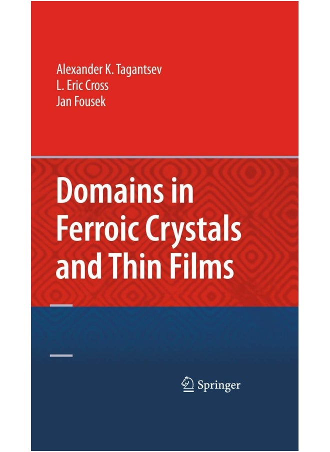 Domains in Ferroic Crystals and Thin Films 