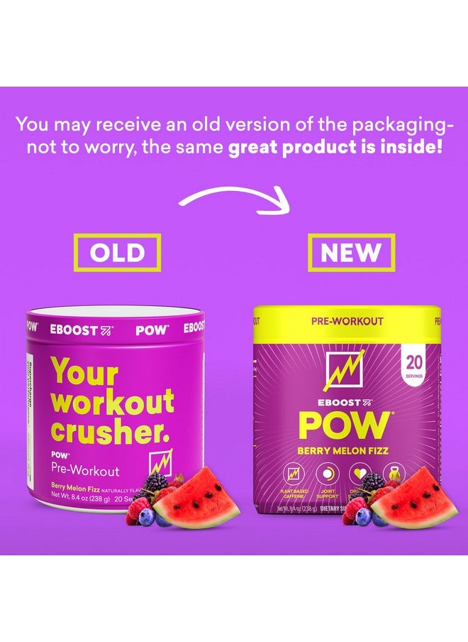 EBOOST - EBOOST POW Natural Pre Workout Powder - 20 Servings - Berry Melon Fizz - Pre Workout Supplement for Performance, Joint Mobility Support, Energy, Focus - Men & Women - Non-GMO, Gluten-Free, No Creatine - Image 1