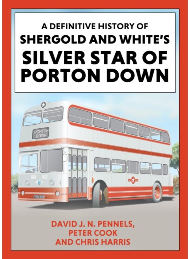 A Definitive History of Shergold and Whites Silver Star of Porton Down 