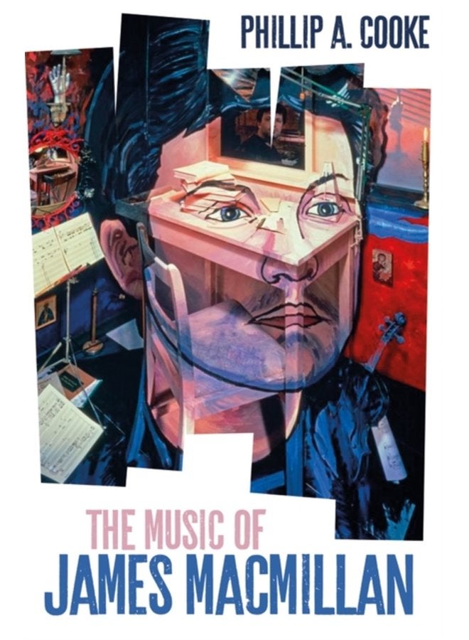 The Music of James MacMillan - Hardback