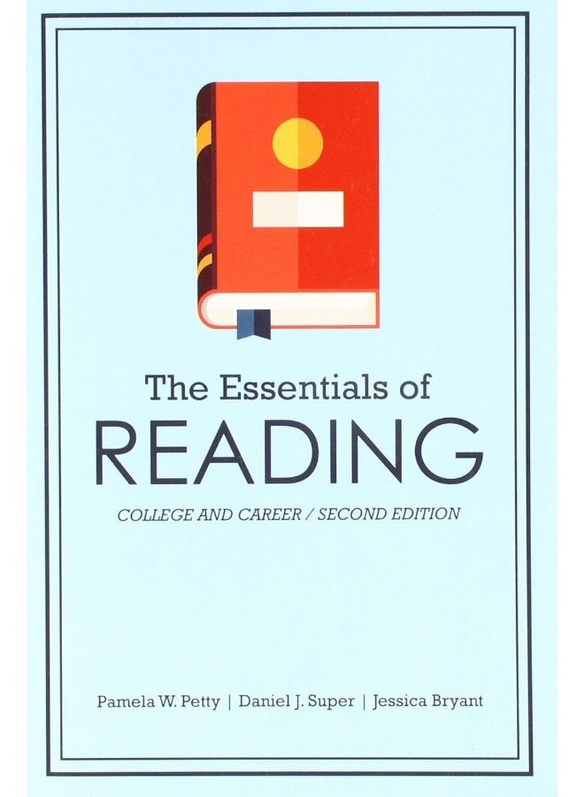 The Essentials of Reading: College and Career