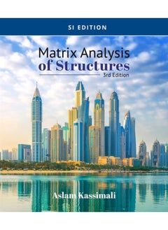 Matrix Analysis of Structures, SI Edition 