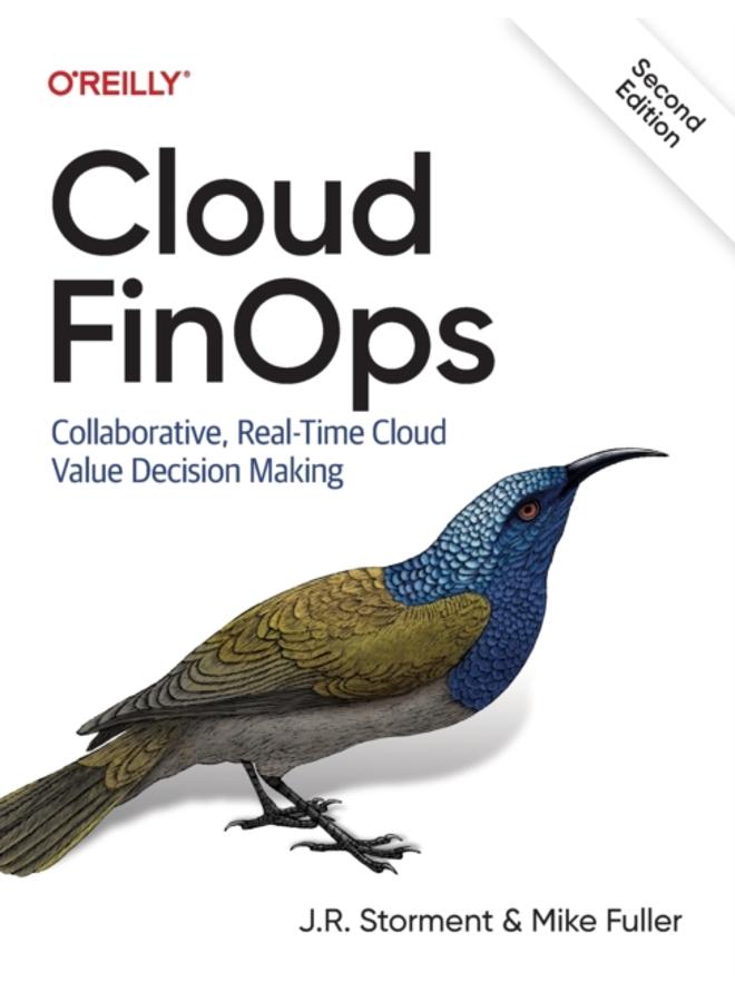 Cloud FinOps : Collaborative, Real-Time Cloud Financial Management