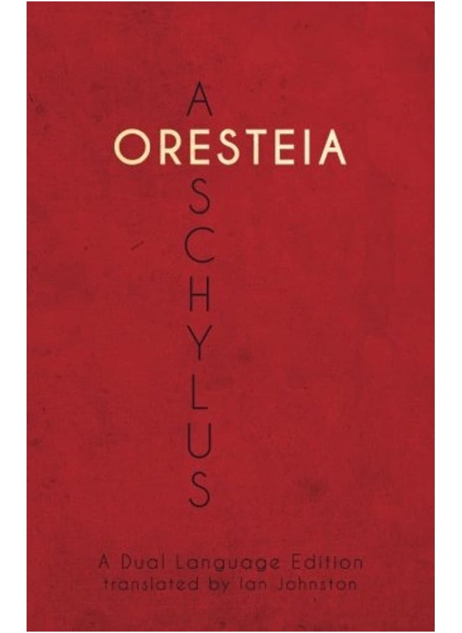 null - Faenum Publishing, Ltd. Aeschylus' Oresteia: A Dual Language Edition - Image 1