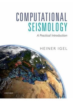Computational Seismology  A Practical Introduction  Ed   1 