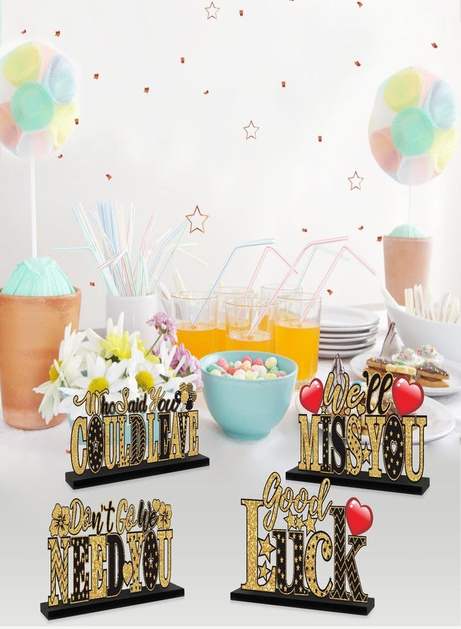 Eucutur We Will Miss You Decorations, 4 Pcs Going Away Party Wooden Table Centerpieces, Black Gold Retirement Theme Farewell Table Sign Party Supplies, Who Said You Could Leave Goodbye Party Table Decor - Image 4