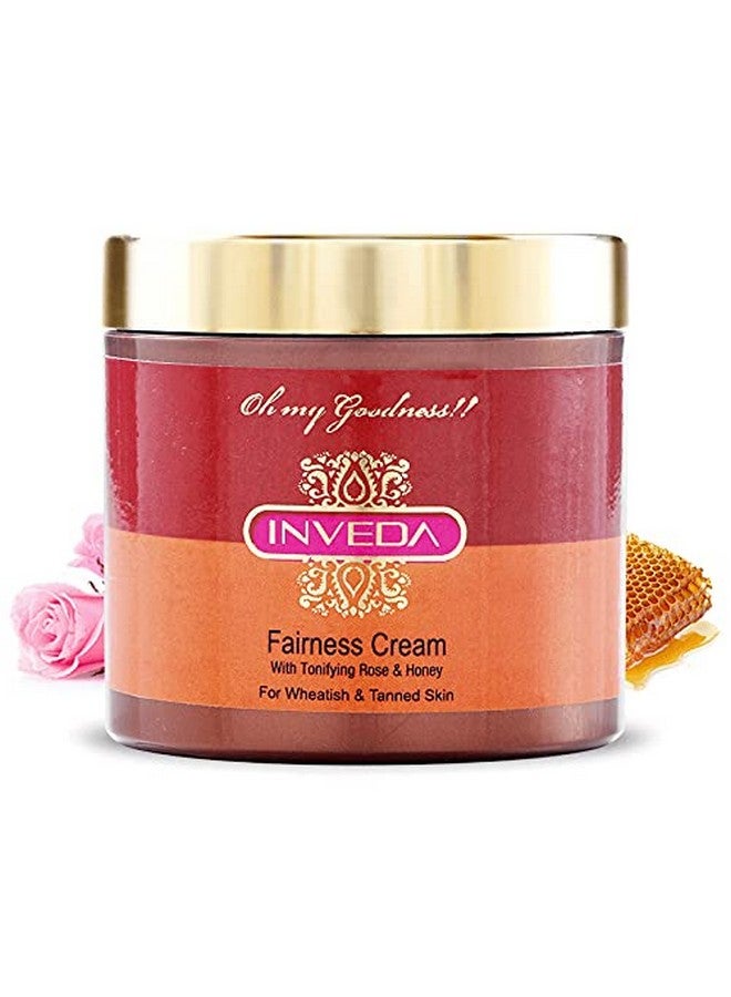 Inveda Fairness Cream Remove Dullness Uneven Tone With Rose And Honey Extracts For Fair Smooth And Hydrated Face 100Ml - Image 1