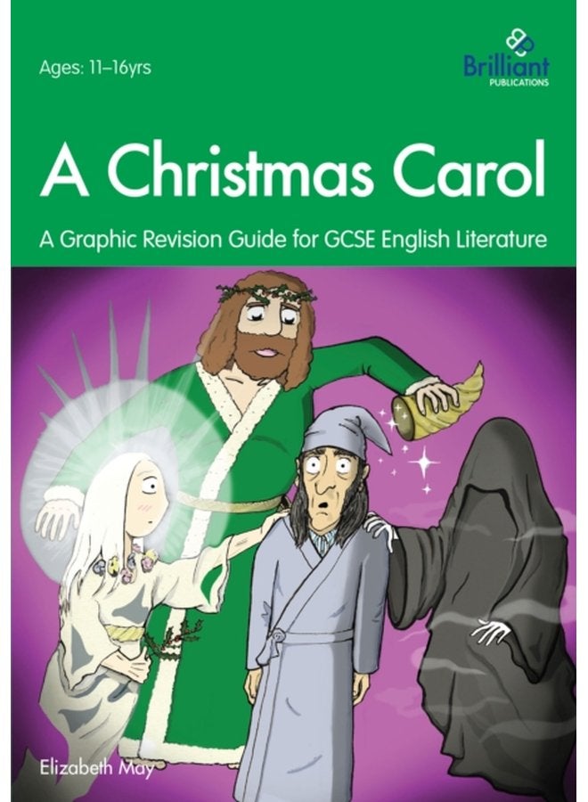 A Christmas Carol A Graphic Revision Guide for GCSE English Literature A Graphic Revision Guide for GCSE English Literature - Paperback