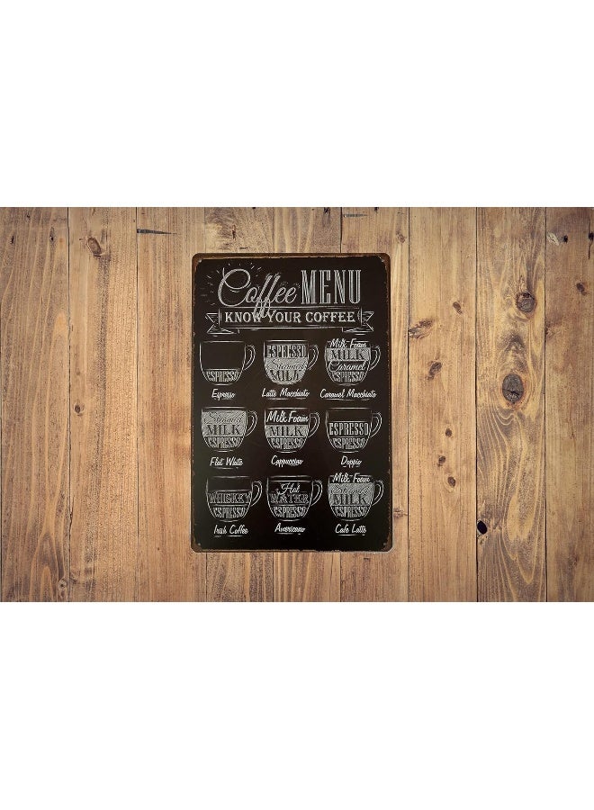 ERLOOD Coffee Menu Know Your Coffee Tin Sign Wall Retro Metal Bar Pub Poster Metal 12 X 8 - Image 2