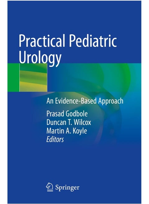 Practical Pediatric Urology: An Evidence-Based Approach