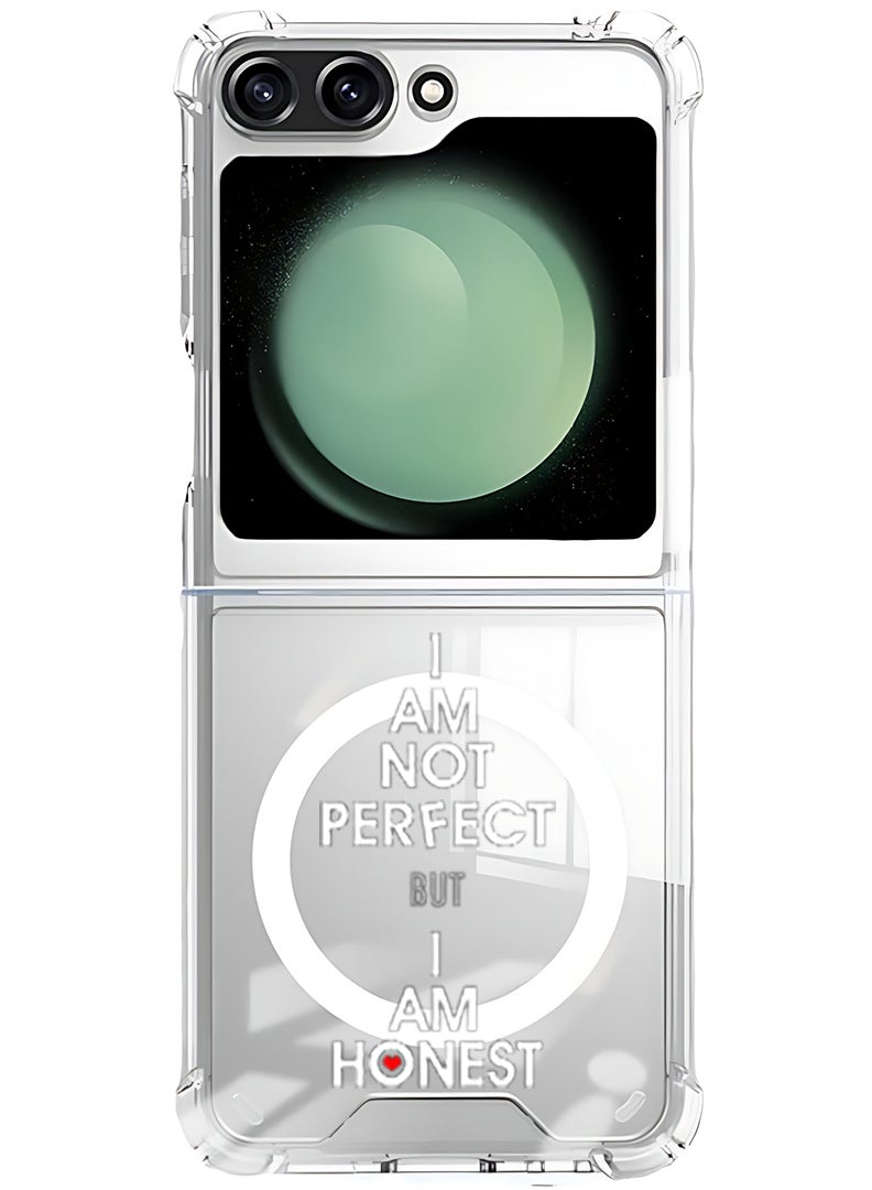 Theodor Magnetic Case for Samsung Galaxy Z Flip 5 Compatible with MagSafe Wireless Charging, Shockproof Phone Bumper Cover i am not perfect but i am honest  - Image 1