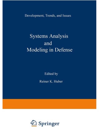 Systems Analysis and Modeling in Defense: Development, Trends, and Issues - pzsku/ZBE3D7CCA3EA21B094DC8Z/45/1747220903/7185462f-5488-4f4d-995a-5b405d791b4b