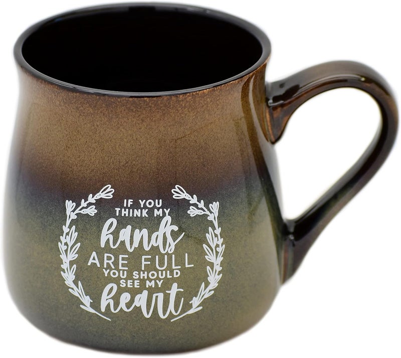 Dexsa Ceramic Designer Coffee Mug  If you think my hands are full you should see my heart  Holds 16 ounces  Dishwasher and Microwave Safe  Great for Coffee Tea Soups Hot Chocolate - Image 1