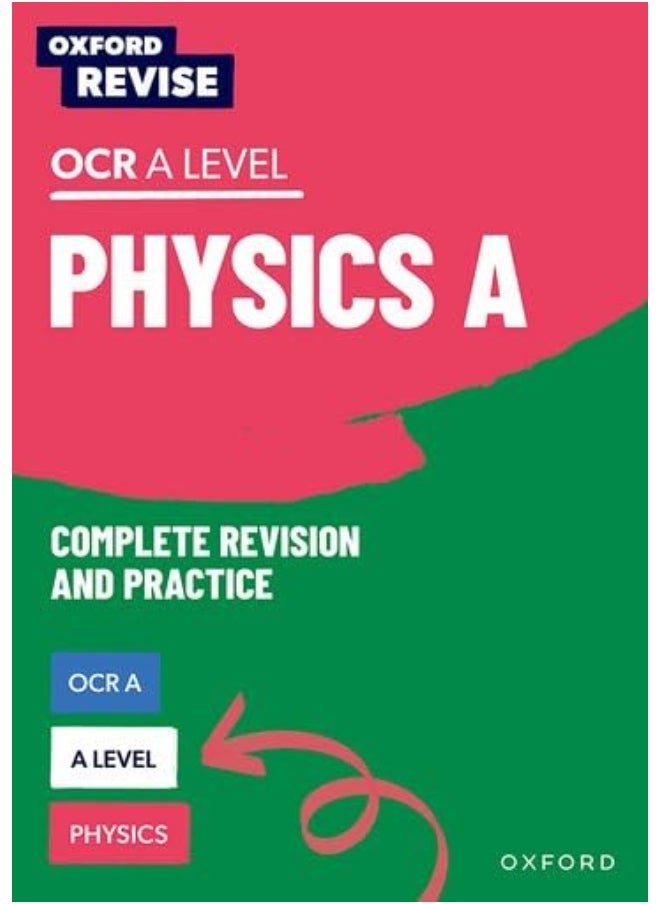 Oxford Revise: A Level Physics for OCR A Revision and Exam Practice  - Image 2