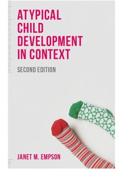Atypical Child Development in Context 