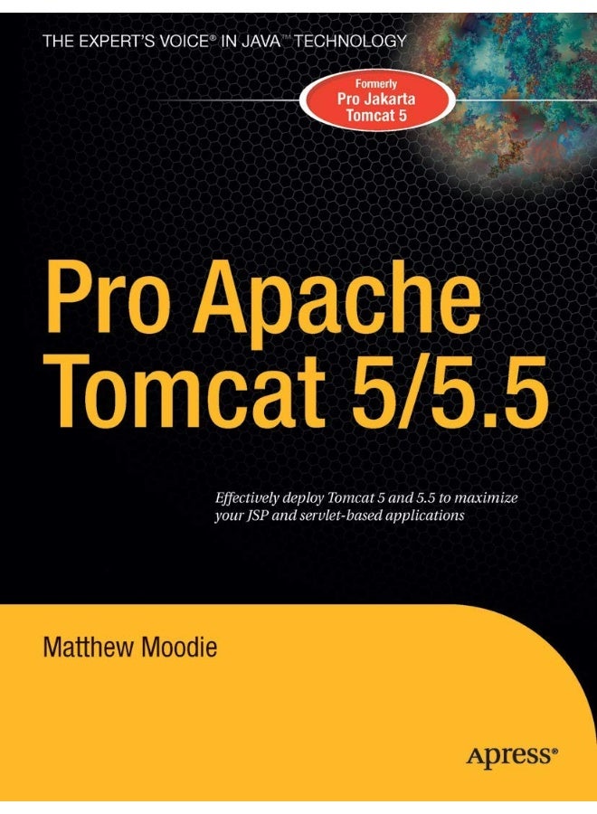 Pro Apache Tomcat 5/5.5 