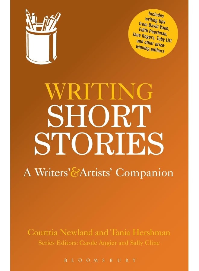 Writing Short Stories: A Writers' and Artists' Companion 