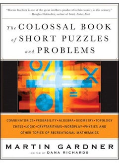 The Colossal Book of Short Puzzles and Problems 