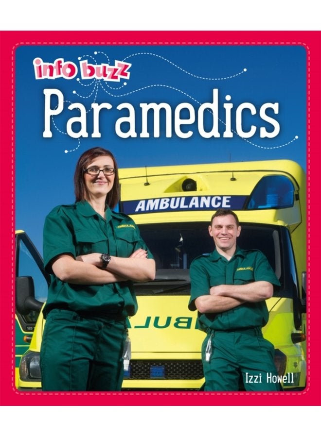 Info Buzz People Who Help Us Paramedics - Paperback
