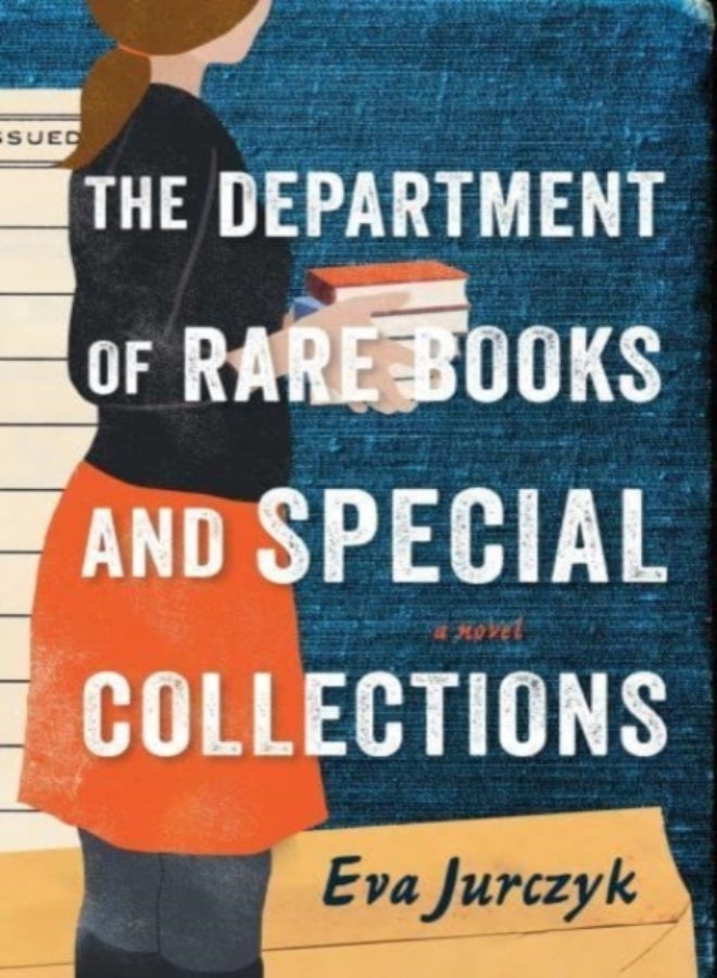 The Department of Rare Books and Special Collections 