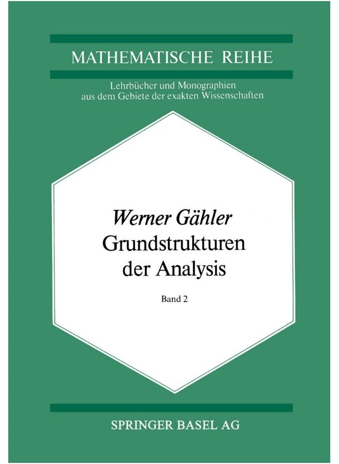 Grundstrukturen Der Analysis II 